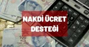 7244 SAYILI KANUN KAPSAMINDA GETİRİLEN NAKDİ ÜCRET DESTEĞİ