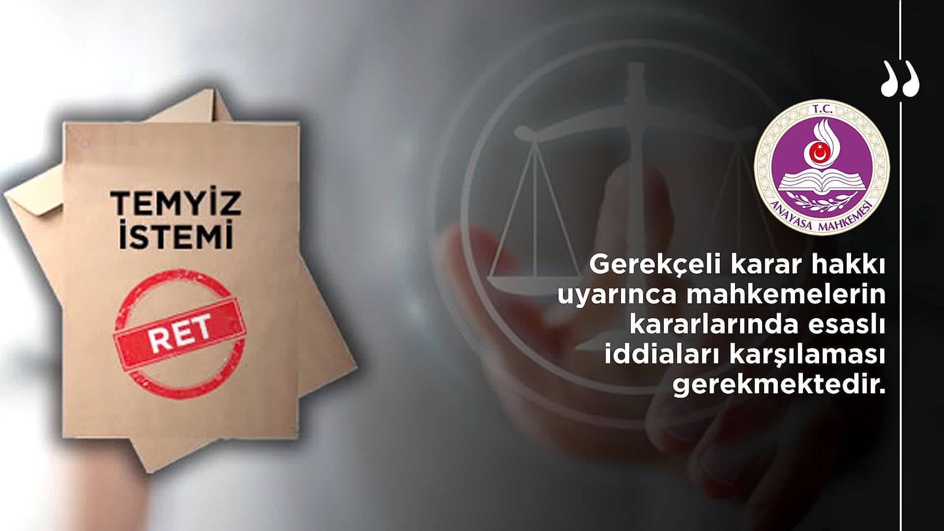 GEREKÇELİ KARAR HAKKI NEDİR?
